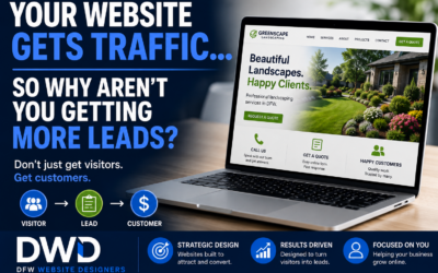 Your Website Gets Traffic—So Why Aren’t You Getting More Leads?